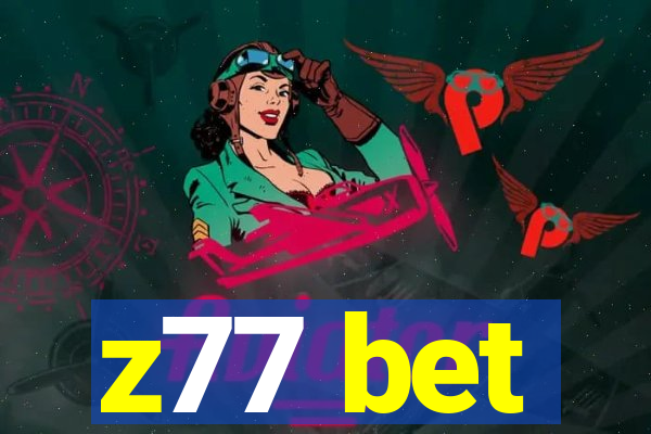 z77 bet